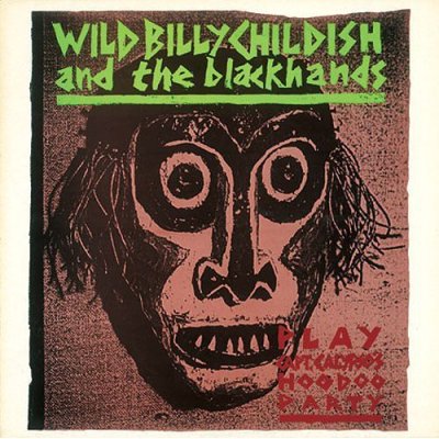 Photo1: Wild Billy Childish & the Blackhands [ Captain Calypso's Hoo Doo Party ] CD