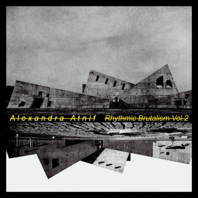 Photo1: Alexandra Atnif [ Rhythmic Brutalism Vol. 2 ] LP
