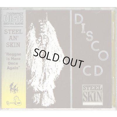 Photo2: Steel An' Skin [ Reggae is Here Once Again ] CD + DVD