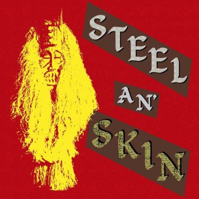 Photo1: Steel An' Skin [ same ] LP
