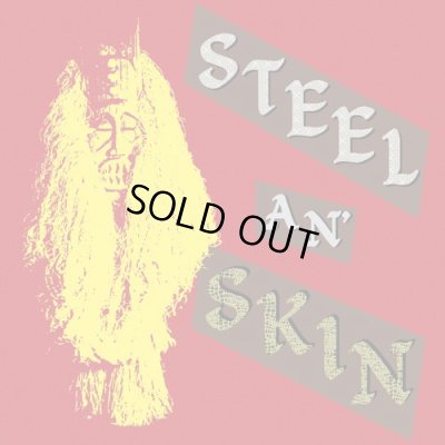 Photo1: Steel An' Skin [ same ] LP