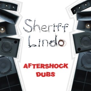 Photo: Sheriff Lindo [ Aftershock Dubs ] CD
