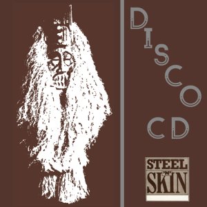 Photo: Steel An' Skin [ Reggae is Here Once Again ] CD + DVD